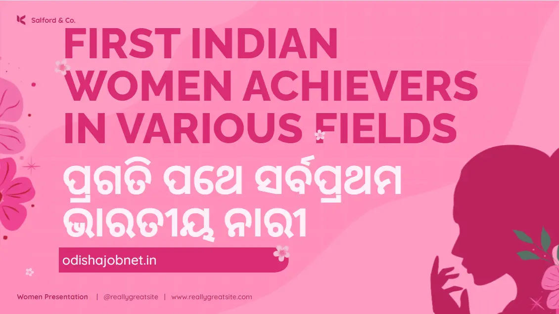 First Indian Women Achievers in Various Fields