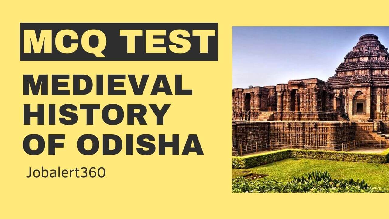 MEDIEVAL HISTORY OF ODISHA MCQ Test