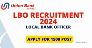 LBO Recruitment 2024 ( local bank officer)