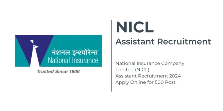 NICL Assistant Recruitment 2024 Apply Online for 500 Post