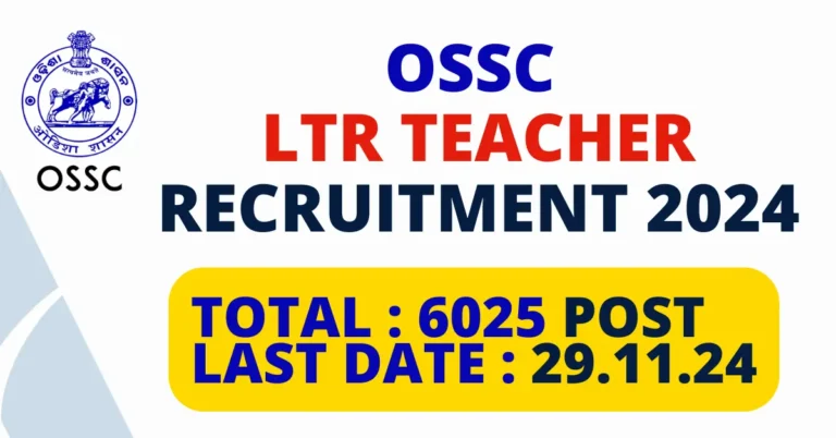 Odisha OSSC LTR Teacher Recruitment 2024