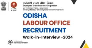 Odisha Labour Office Recruitment 2024