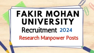 Fakir Mohan University Recruitment 2024