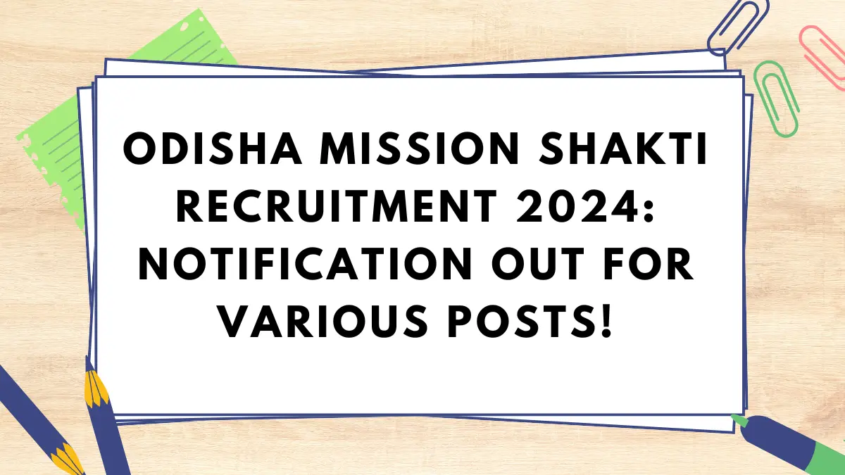 Odisha Mission Shakti Recruitment 2024