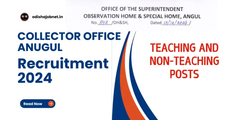 Collector Office Anugul Recruitment 2024