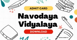 Navodaya Vidyalaya Class 6 Admit Card