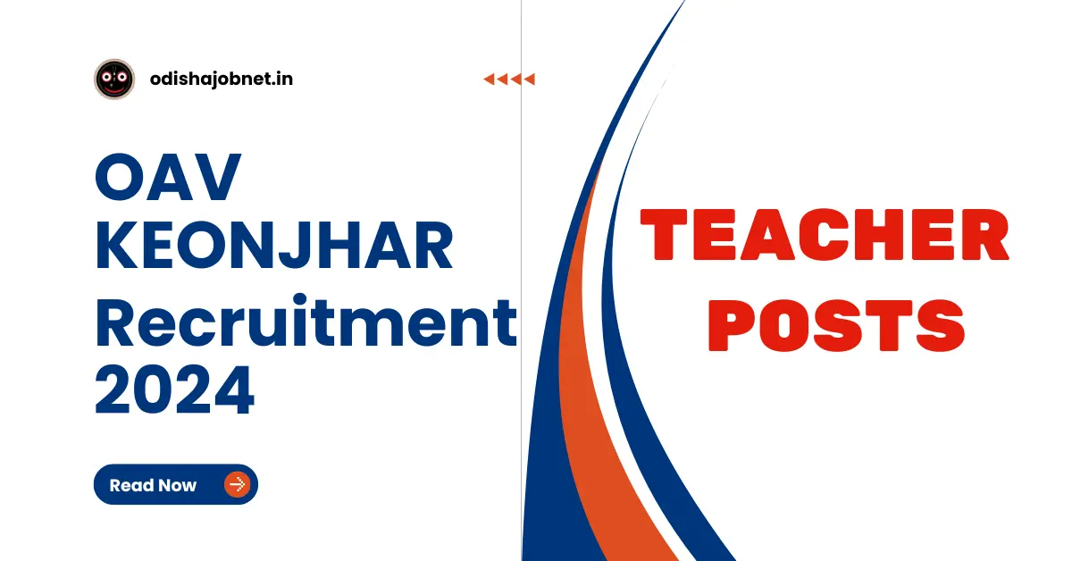 OAV Keonjhar Recruitment 2024