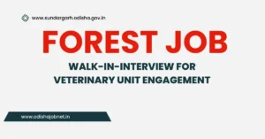 Rourkela Forest Division Recruitment 2025