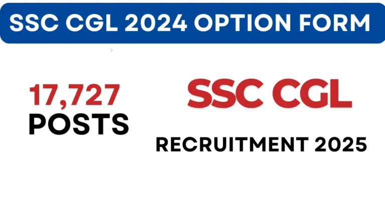 SSC CGL 2024 Option Form Released