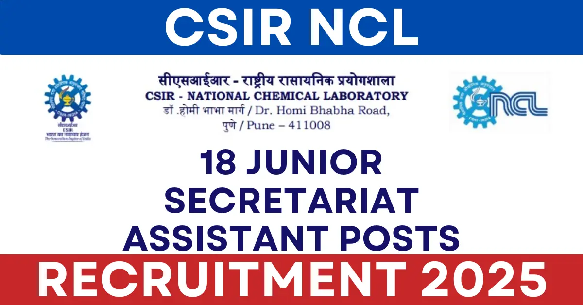 CSIR NCL JSA Recruitment 2025