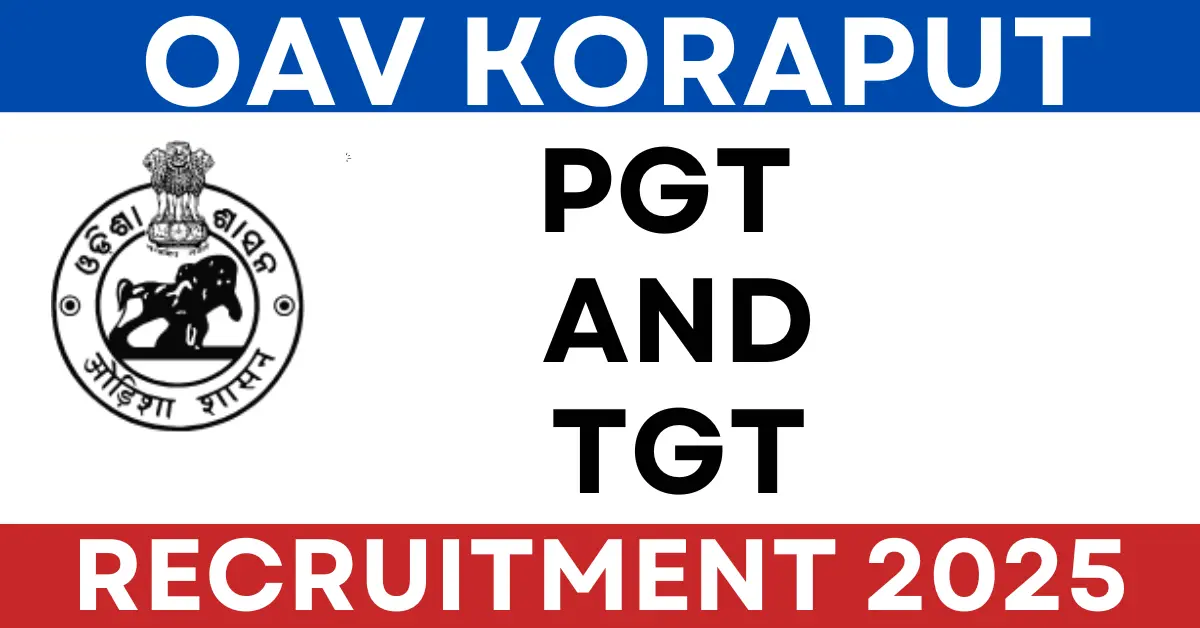 OAV Koraput Recruitment 2025