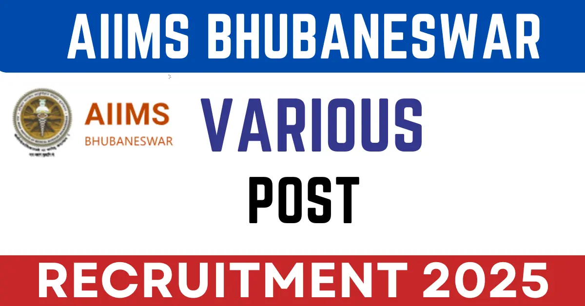 AIIMS Bhubaneswar Recruitment 2025