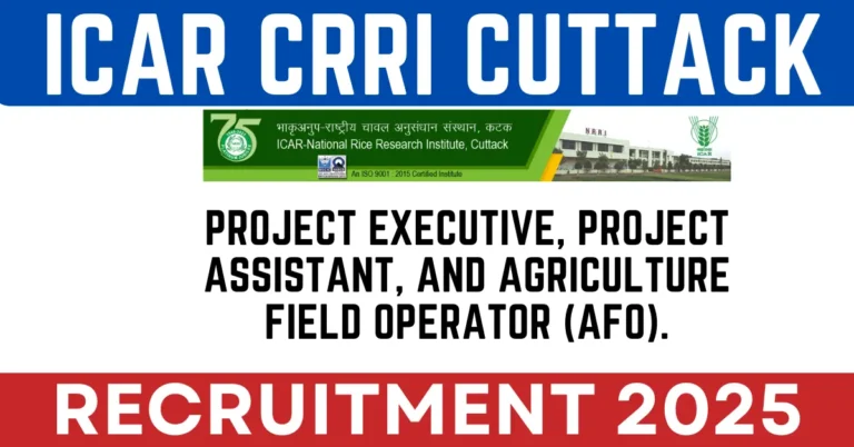 ICAR CRRI Cuttack Recruitment 2025