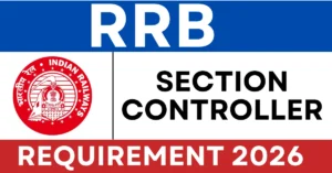 RRB Section Controller Recruitment 2026