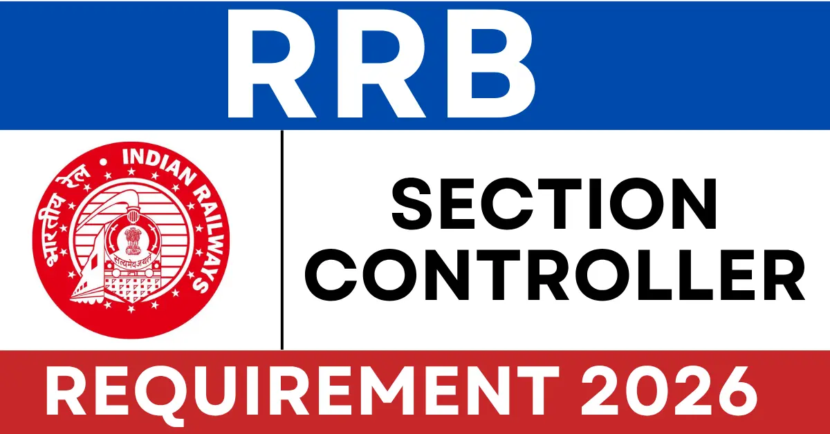 RRB Section Controller Recruitment 2026