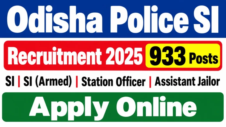 Odisha Police SI Recruitment 2025 – Apply Online for 933 Posts
